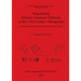 Negotiating African-American Ethnicity in the 17th-Century Chesapeake: Colono tobacco pipes and the ethnic uses of style