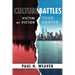 Culture Battles: Victim or Victor, Your Choice