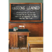 Lessons Learned: A collection of stories recounting my thirty-two years as an educator in East Harlem, New York