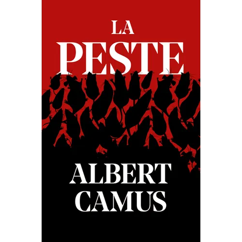 La Peste / The Plague