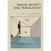Samuel Beckett and Translation