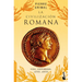 La Civilización Romana: Vida, Costumbres, Leyes, Artes / The Civilization of Rome
