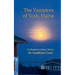 The Vampires of York, Maine
