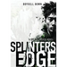 Splinter's Edge