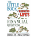 The Little Book of Answers to Life's Financial Questions: The 10 Core Principles required for achieving financial success and abundance