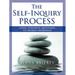 The Self-Inquiry Process: Using Powerful Questions to Awaken Awareness