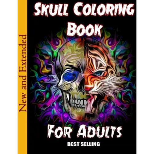 Skull Coloring Book for Adults: Over 50 Skull Designs Inspired by the Day of the Dead Great Día de Los Muertos Coloring Books for Adults (MIDNIGHT EDI