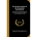 The Second Congress of the Communist International: Proceedings of Petrograd Session of July 17th, and of Moscow Sessions of July 19th-August 7th, 192