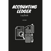 Accounting Ledger Book Simple Accounting Ledger for Bookkeeping Small Business Income Expense Account Recorder & Tracker logbook 120 Pages