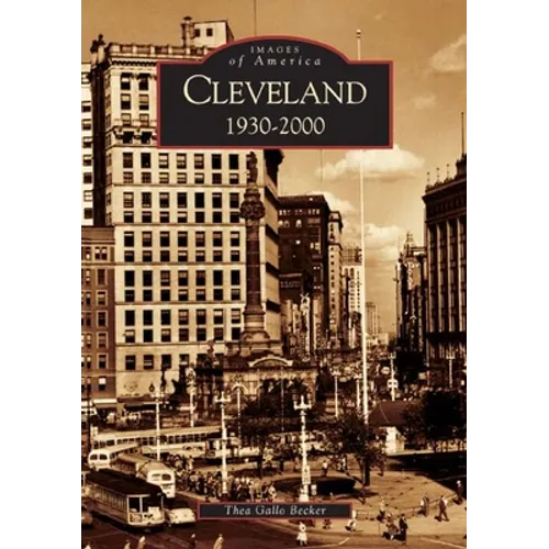 Cleveland: 1930-2000