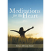 Meditations for the Heart