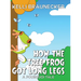 How the Tree Frog Got Long Legs: A Pourquoi Tale