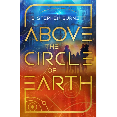 Above the Circle of Earth