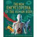 The New Encyclopedia of the Human Body: Cells, Genes and Dna, Organs and Systems, the Brain, and More!