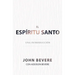 El Espíritu Santo: Una Introducción
