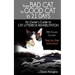 From Bad Cat to Good Cat in 21 Days: An Owner's Guide to CAT LITTERBOX REHABILITATION