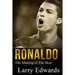 Ronaldo: The Making of the Best Soccer Player in the World. Easy to read for kids with stunning graphics. All you need to know