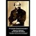 Fyodor Dostoyevsky - Gentle Spirit & Other Stories: "Man only likes to count his troubles; he doesn't calculate his happiness"