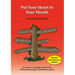 Put Your Heart in Your Mouth: Natural Treatment for Atherosclerosis, Angina, Heart Attack, High Blood Pressure, Stroke, Arrhythmia, Peripheral Vascula