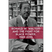 Ronald W. Walters and the Fight for Black Power, 1969-2010