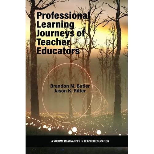 Professional Learning Journeys of Teacher Educators