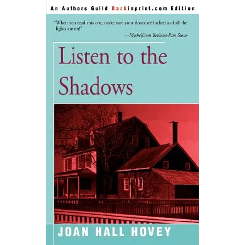 Listen to the Shadows