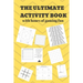 The Ultimate Activity Book: 100 Pages of Gaming Fun! Eight different games (including 3D Tic Tac Toe), hours of Light Easy Fun Game play with Fami