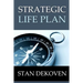 Strategic Life Plan: Becoming All God Intended You to Be and Helping Others Do the Same as a Christian Life Coach