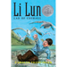 Li Lun, Lad of Courage