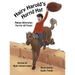 Hairy Harold's Horrid Hat: Books for Early Readers, Making Alliteration Fun!