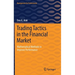 Trading Tactics in the Financial Market: Mathematical Methods to Improve Performance