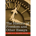 The History of Freedom and Other Essays