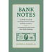 Bank Notes: An Inside Look at the Launching of North Carolina's Banking Ascendancy and a Commentary on the Current New World of Banking