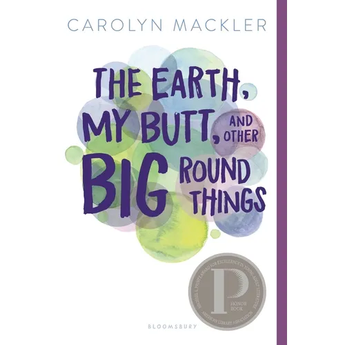 The Earth, My Butt, and Other Big Round Things