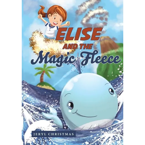 Elise and the Magic Fleece
