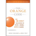 The Orange Code: How ING Direct Succeeded by Being a Rebel with a Cause