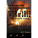 Stranger Than Fiction: War of 1812: With Parody Lyrics