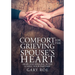 Comfort for the Grieving Spouse's Heart: Hope and Healing After Losing Your Partner (Large Print Edition)