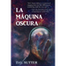 La Máquina Oscura