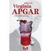 Virginia Apgar: L'intuizione geniale