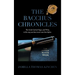 The Bacchus Chronicles: The Greek God of Orgies and Wine in a Way You Have Never Seen Him Before