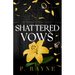 Shattered Vows (Large Print)
