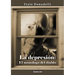 La Depresión: El Monólogo del Diablo