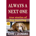 Always a Next One: True Stories of Dog Fostering