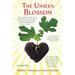 The Unseen Blossom