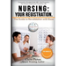 Nursing: Your Registration.: The Guide to Revalidation with Ease.
