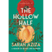 The Hollow Half: A Memoir of Bodies and Borders