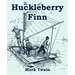 Huckleberry Finn (Large Print Edition)