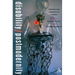 Disability/Postmodernity: Embodying Disability Theory