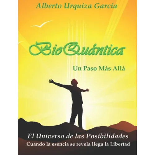 BioQuántica, Un Paso Más Allá